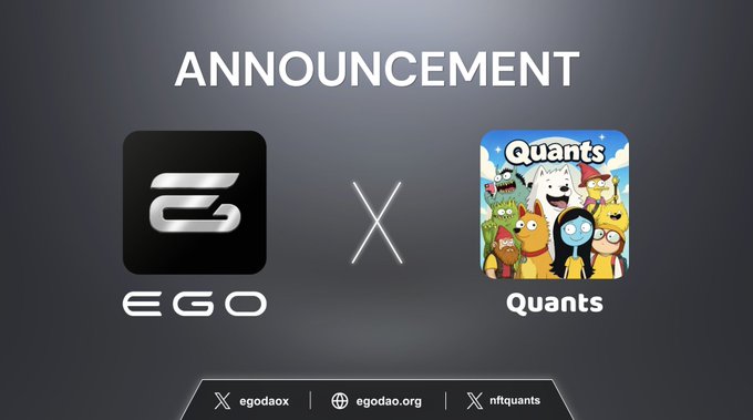 An announcement graphic displays a partnership between EGO and Quants logos, with social media handles @egodax, egodao.org, and nftquants at the bottom.