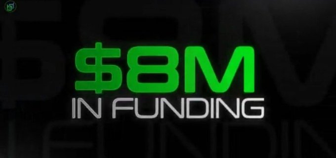 A bold graphic with glowing green and white text reading '$8M IN FUNDING' against a dark background.