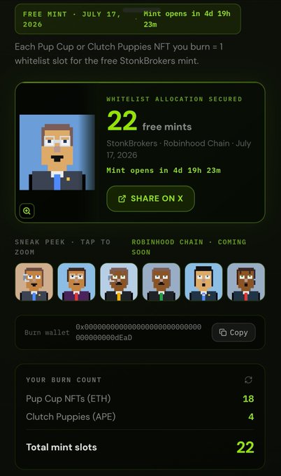 A dark-themed webpage shows a "FREE MINT • JULY 17, 2026" for "StonkBrokers • Robinhood Chain" with "22 free mints" secured, featuring pixel art character portraits and a burn count of 18 Pup Cup NFTs and 4 Clutch Puppies.