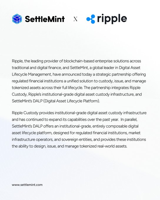 A press announcement graphic featuring the SettleMint and Ripple logos, detailing a strategic partnership between the two companies to provide regulated financial institutions with a unified custody, issuance, and management solution for tokenized assets, combining Ripple Custody with SettleMint's DALP platform.