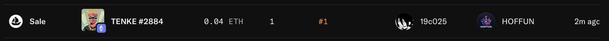 A NFT marketplace transaction record showing a Sale of 'TENKE #2884' for 0.04 ETH, sold by user 19c025 to HOFFUN, 2 minutes ago.