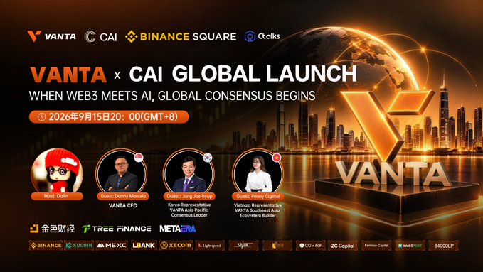 Promotional graphic for the 'VANTA × CAI GLOBAL LAUNCH' event scheduled for September 15, 2026, featuring logos for VANTA, CAI, Binance Square, and CEX.CX, along with headshots of speakers and guests including Dorin, David Marcelo (VANTA CEO), Jorg Jee Puyup (CAI Representative), and Penny Capitol.