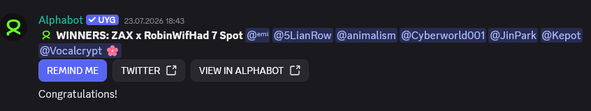 A screenshot from Alphabot dated 23.07.2026 announcing 'WINNERS: ZAX x RobinWifiHad 7 Spot' with tagged usernames including @5LianRow, @animalism, @Cyberworld001, @JinPark, @Kepot, and @Vocalcrypt, with buttons for 'Remind Me', 'Twitter', and 'View in Alphabot'.