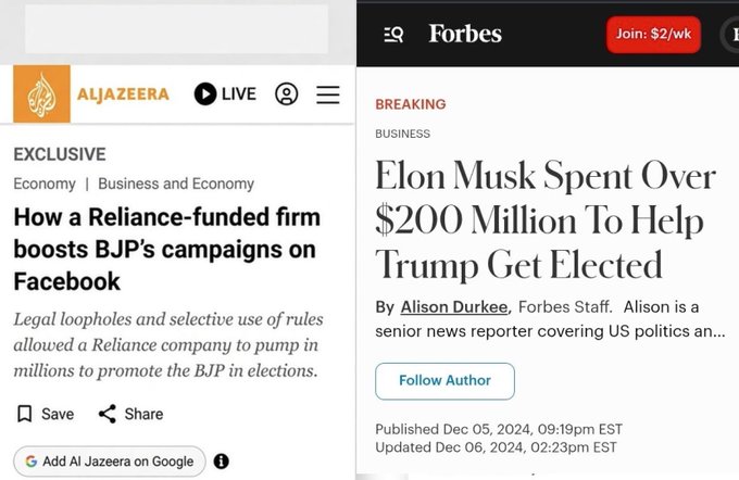 The image shows a split-screen display of two news article headlines: an Al Jazeera exclusive on the left titled "How a Reliance-funded firm boosts BJP's campaigns on Facebook," and a Forbes breaking business article on the right by Alison Durkee titled "Elon Musk Spent Over $200 Million To Help Trump Get Elected," both illustrating the parallel media coverage referenced in the post about Elon Musk sharing reports of Reliance-linked political funding alongside commentary about his own Trump support spending.