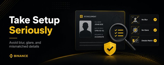 A Binance advertisement reads 'Take Setup Seriously' and 'Avoid blur, glare, and mismatched details', showing an ID verification interface with checkmarks for 'No Blur', 'No Glare', and 'Details Match'.