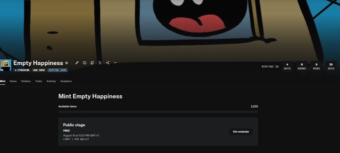 A screenshot of an NFT minting page on a website titled "Empty Happiness" shows a 1/1 Edition NFT with 3,222 available items, a public stage price listed as "FREE", and a "Set reminder" button.