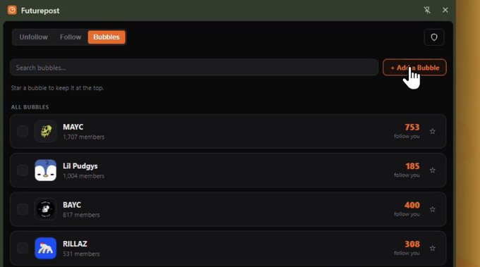 A 'Futurepost' interface shows a 'Bubbles' tab with a cursor hovering over 'Add a Bubble', displaying a list of bubbles including 'MAYC', 'Lil Pudgys', 'BAYC', and 'RILLAZ' with member counts.