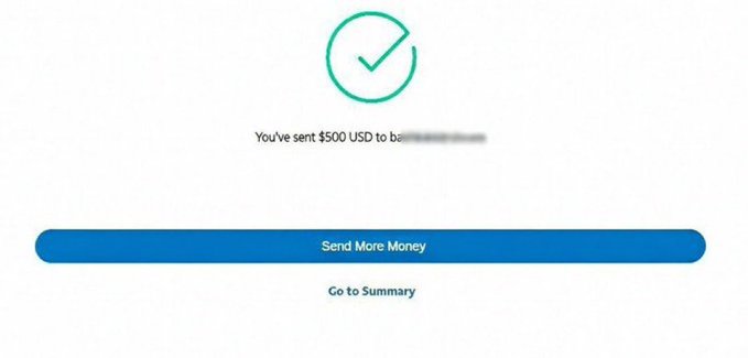 A screenshot of a money transfer confirmation showing a green checkmark and text 'You've sent $500 USD to [redacted]' with buttons for 'Send More Money' and 'Go to Summary'.