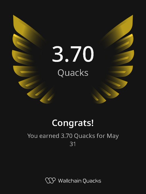 The image features a poster with an illustration of a bird's wing, which has gold and black colors. The text on the poster reads "Good afternoon Quackers" followed by "3.7 quacks for May 31". This suggests that there are 3.7 days remaining in the month of May, and the poster is promoting a social media account called @wallchainQuacks.