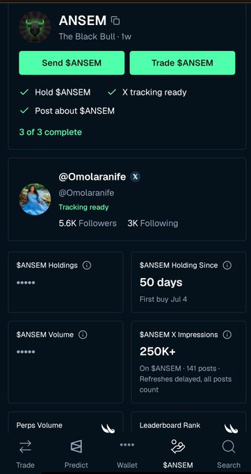 A screenshot of a mobile app showing an ANSEM ($ANSEM) tracking dashboard displaying 3 of 3 tasks complete, including "X tracking ready," alongside stats showing @Omolaranife has held the token for 50 days (since July 4), with 5.6K followers and 250K+ X impressions, supporting the poster's message of day 50 holding conviction.