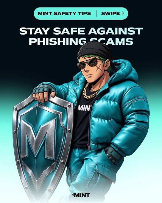 A promotional graphic titled 'MINT SAFETY TIPS | SWIPE' with the headline 'STAY SAFE AGAINST PHISHING SCAMS' featuring an illustrated character in a teal puffer jacket and sunglasses holding a shield with a large 'M' logo.