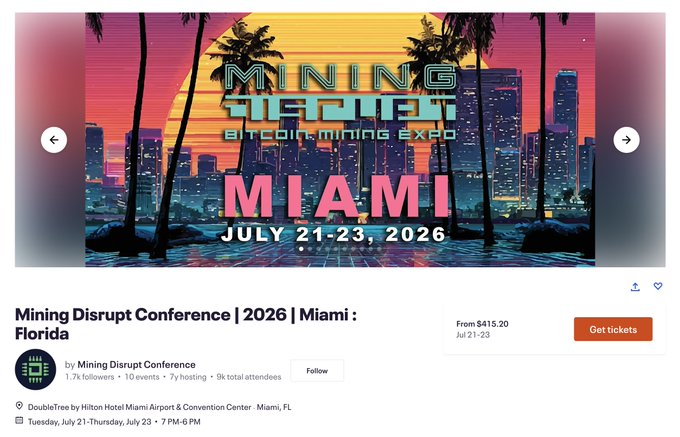 An event listing for 'Mining Disrupt Conference | 2026 | Miami: Florida' at DoubleTree by Hilton Hotel Miami Airport & Convention Center, July 21-23, 2026, priced from $415.20.