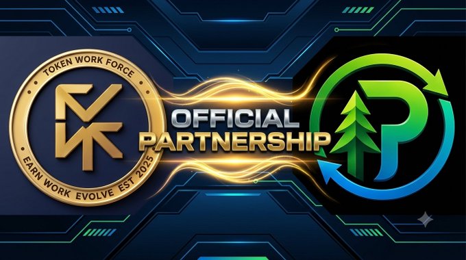 A digital graphic announcing an "Official Partnership" between a gold "Token Work Force" coin (Earn Work Evolve EST 2023) and a green circular logo with a tree and the letter P.