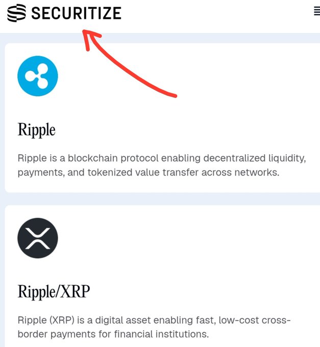 The image shows the Securitize website with a red arrow pointing to the "SECURITIZE" logo, highlighting the platform where Ripple and Ripple/XRP tokenized assets are listed. The listings describe Ripple as a blockchain protocol for decentralized liquidity and Ripple/XRP ($XRP) as a digital asset for fast, low-cost cross-border payments.