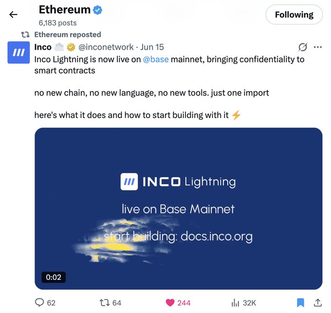 A Twitter/X post by Inco (@inconetwork) reposted by Ethereum, announcing 'Inco Lightning is now live on @base mainnet, bringing confidentiality to smart contracts', with a promotional image.
