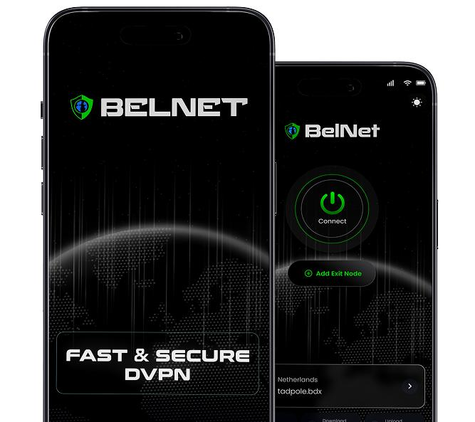 Mobile app advertisement for BelNet showing two iPhone screens displaying the app interface with text "BELNET," "FAST & SECURE DVPN," and "BelNet" branding, along with a "Connect" button and an "Add Exit Node" option pointing to a Netherlands server.