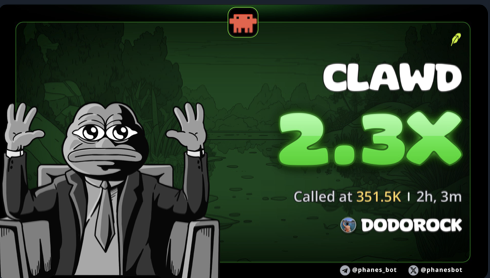 A graphic featuring a Pepe the Frog meme in a suit with arms raised, promoting CLAWD with a 2.3x multiplier called at 351.5K in 2h, 3m, attributed to DODOROCK and @phanes.