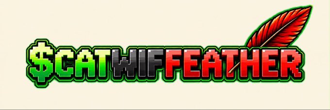 The image displays a stylized logo featuring the text "$CATWIFFEATHER" in bold green and red lettering, accompanied by a red feather graphic on the right side. The logo visually represents the meme token ticker mentioned in the post, symbolizing the creator's ambition to propel $CATWIFFEATHER to a billion-dollar market cap and make history.