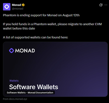 Tweet from Monad (@monad) stating 'Phantom is ending support for Monad on August 12th. If you hold funds in Phantom wallet, please migrate to another EVM wallet before this date', with a link to Monad's documentation on software wallets.