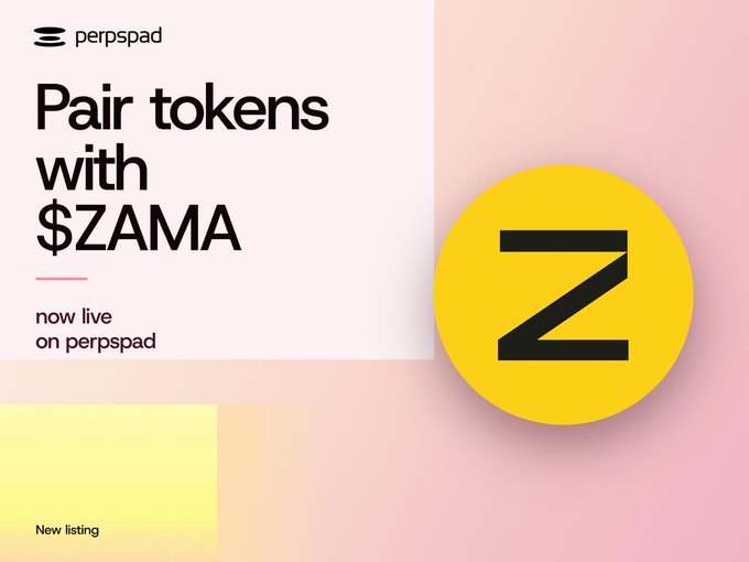 The image is a promotional graphic for PerpsPad announcing a new token listing, featuring the text "Pair tokens with $ZAMA" and "now live on perpspad" alongside a yellow circle displaying a bold black "Z" logo. The "New listing" tag and branding align with the post's announcement of enabling encrypted token pairing with $ZAMA through PerpsPad and Sunrise.