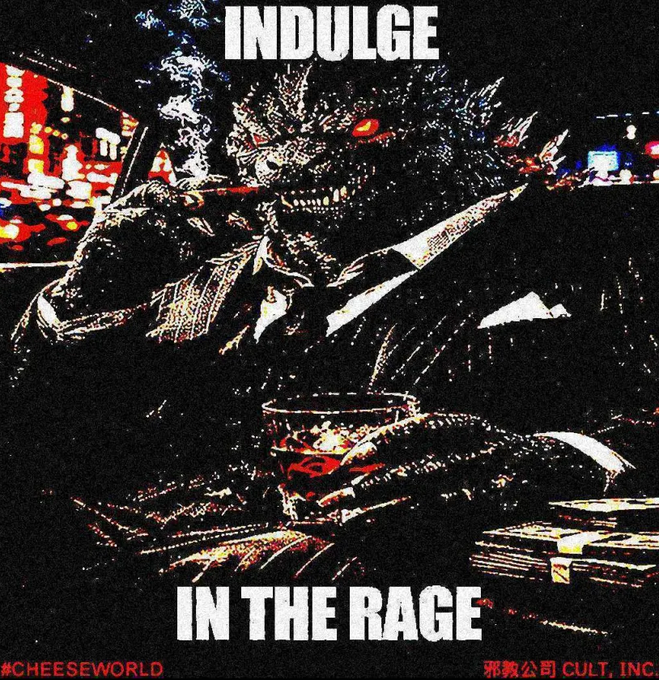A dark, gritty illustration of a demonic creature eating at a table with text reading 'INDULGE IN THE RAGE', labeled '#CHEESEWORLD' and '邪教公司 CULT, INC.' at the bottom.