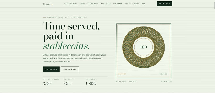 Landing page for 'Tenure' featuring the text 'Time served. paid in stablecoins' and describing a collection of 3,333 engraved banknotes backed by real stablecoin distributions.