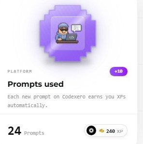 A purple badge from the CodeXero platform showing 'Prompts used' with 24 prompts, 240 XP, and a +10 XP reward for each new prompt.