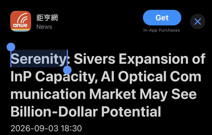 An Anue News app screen dated 2026-09-03 18:30 highlights “Serenity: Sivers Expansion of InP Capacity, AI Optical Communication Market May See Billion-Dollar Potential,” relating to Sivers’ $SIVE announcement of a 100M+ CW DFB annual laser capacity expansion.