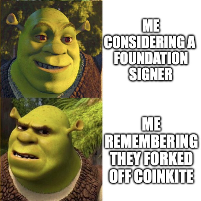 A two-panel Shrek meme contrasting happy Shrek considering a Foundation signer with disappointed Shrek after remembering the Coinkite fork.