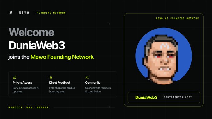 A dark welcome graphic with the text 'Welcome DuniaWeb3 joins the Mewo Founding Network', featuring a pixelated avatar labeled 'DuniaWeb3 CONTRIBUTOR #002' and details about private access, feedback, and community.