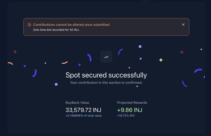 Another 'Spot secured successfully' confirmation with the 50 INJ one-time bid warning, this time showing a slightly lower BuyBack Value of 33,579.72 INJ.