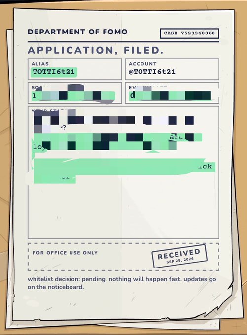 An animated 'Department of Fomo' application form with alias 'TOTTI6t21' and account '@TOTTI6t21', dated 'Sep 25, 2026', with personal information censored in green blocks and a status note about a pending whitelist decision.