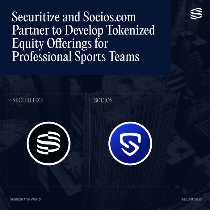 A promotional graphic announces a partnership between Securitize and Socios.com to develop tokenized equity offerings for professional sports teams, featuring both company logos.