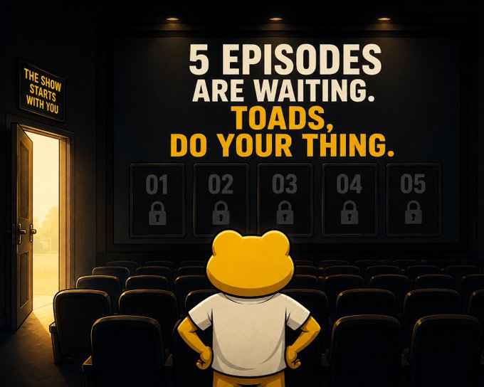 A graphic showing a yellow frog character in a movie theater facing a screen that reads '5 EPISODES ARE WAITING. TOADS, DO YOUR THING.' with five locked episodes numbered 01-05.