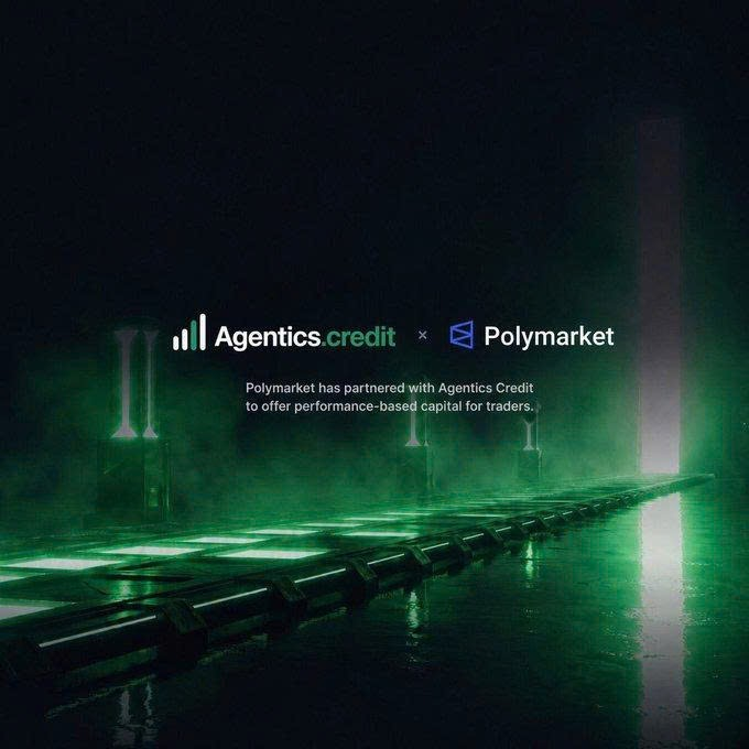 A dark promotional graphic announces a partnership between 'Agentics.credit' and 'Polymarket', with text reading 'Polymarket has partnered with Agentics Credit to offer performance-based capital for traders.' against a green-lit industrial background.