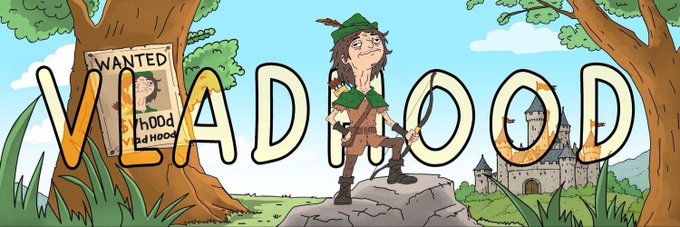 A cartoon-style promotional banner for "VLADHOOD" features a Robin Hood-like character standing triumphantly on a rock between two trees, with a "WANTED" poster resembling the Vladdd meme on the left and a medieval castle on the right. The stylized text "VLADHOOD" spans across the center, mirroring the post's branding of a Robin Hood-themed crypto token that "steals from the jeets and feeds the degens."