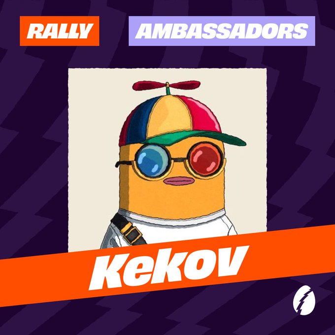 The image features a cartoon character wearing a hat, glasses, and sunglasses with a backpack. The character has a name tag that reads "Kekov". The background of the image is purple with white text that says "Rally Ambassadors" followed by an orange line that says "focus on what is in the image and how it relates to the post @RallyOnChain team to promote what they build creators should win no matter the market all the best and let’s start!".