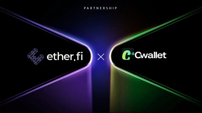 The image showcases a partnership announcement graphic featuring the logos of "ether.fi" and "Cwallet" on either side of an "X" symbol, with glowing purple and green neon outlines against a black background, and "PARTNERSHIP" displayed at the top.