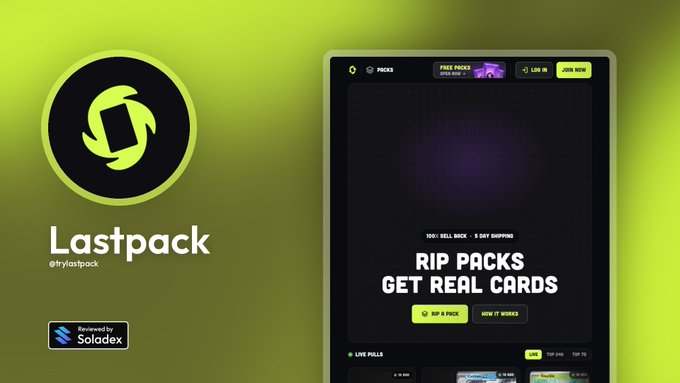 A promotional graphic for 'Lastpack' (@tryLastpack) powered by Soladex, displaying a circular green logo with arrows and a website preview advertising 'RIP PACKS GET REAL CARDS.'