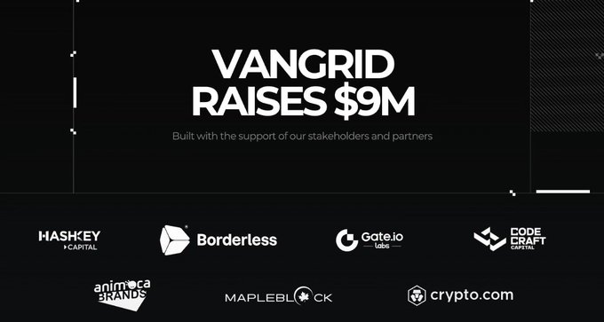 The image announces that VanGrid raised $9M, featuring logos of supporters including Hashkey Capital, Borderless, Gate.io Labs, Code Craft Capital, Animoca Brands, MapleBlock, and Crypto.com. 

The image doesn't directly relate to the accompanying post about Jensen Huang's CES 2026 comments on AI robotics and the need for ground-level data—it appears to be unrelated promotional content about a separate funding announcement.