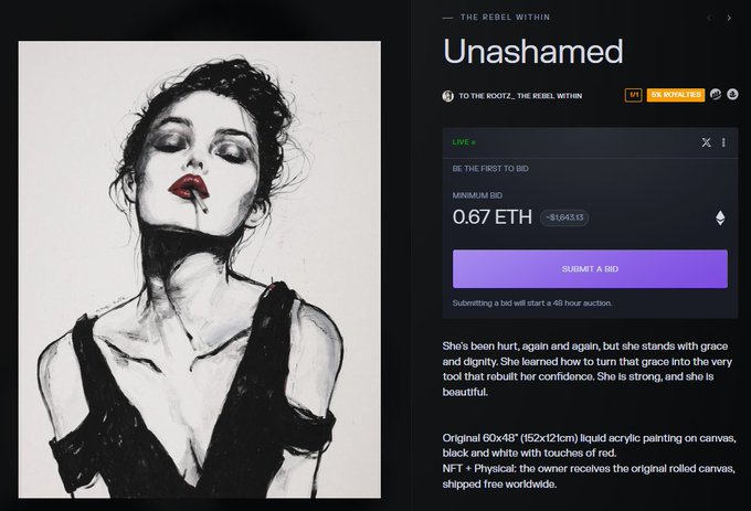An NFT auction page for 'Unashamed' by 'THE REBEL WITHIN' and TO THE ROOTZ, with a minimum bid of 0.67 ETH, featuring a black and white portrait painting of a woman with red lips.