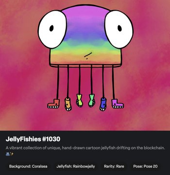 An NFT listing titled 'JellyFishies #1030' showing a hand-drawn cartoon rainbow jellyfish with legs wearing colorful socks. Details include Background: Coralsea, Jellyfish: Rainbowjelly, Rarity: Rare, Pose: Pose 20.