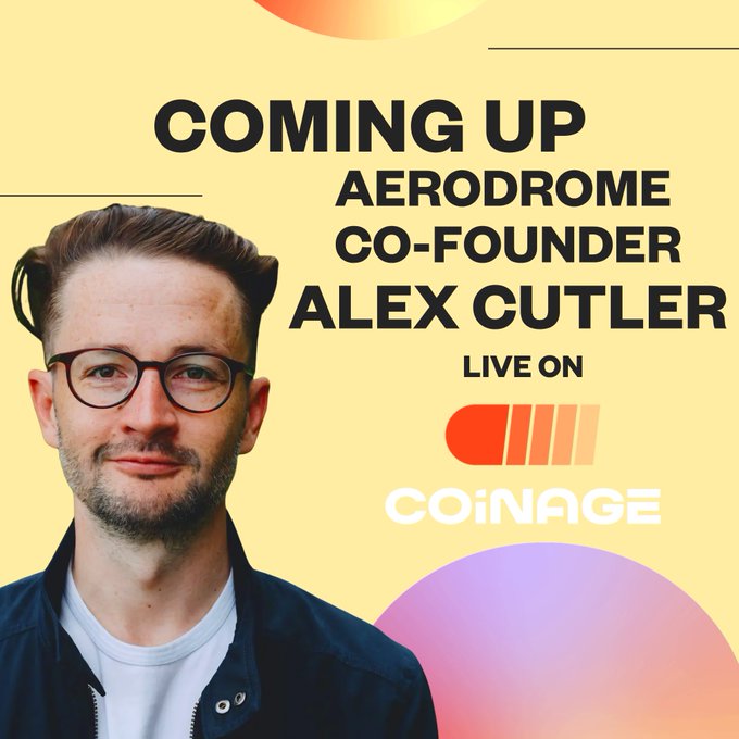 A promotional graphic reading 'COMING UP AERODROME CO-FOUNDER ALEX CUTLER LIVE ON COINAGE,' featuring a photo of a bespectacled man with short hair on a yellow and pink background.