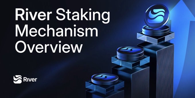 The image is a promotional graphic titled "River Staking Mechanism Overview" featuring the River logo and three stacked pedestals with token symbols ascending alongside a large upward-pointing blue arrow, symbolizing growth. It visually reinforces the post's messaging about $RIVER staking by illustrating the tiered, upward progression of staking benefits within the @RiverdotInc ecosystem.