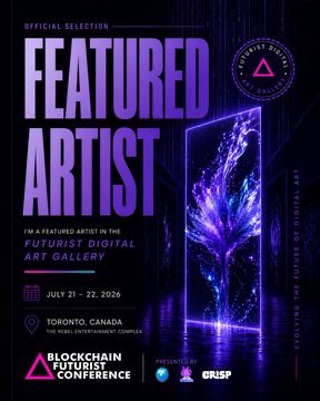A purple promotional poster for a 'FEATURED ARTIST' event at the Blockchain Futurist Conference, scheduled for July 21-22, 2026, in Toronto, Canada, featuring digital artwork and logos for sponsors including GRSP.