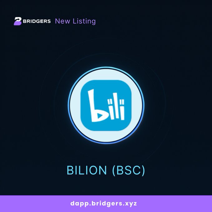 A Bridgers 'New Listing' announcement graphic for BILION (BSC) token, featuring a glowing blue circular logo with the 'bili' text on a dark background with the URL dapp.bridgers.xyz.