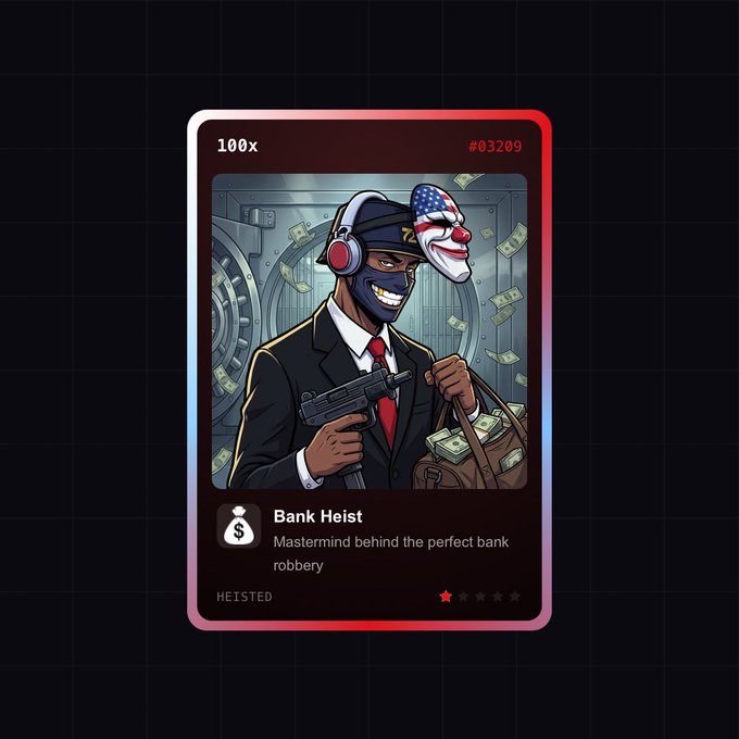 A digital trading card titled 'Bank Heist' (#03209, 100x multiplier) featuring an illustrated cartoon character wearing a clown mask and headphones while holding a gun and money bag in front of a vault, marked as 'HEISTED'.