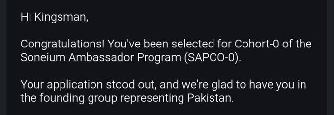 A message congratulating Kingsman on being selected for Cohort-0 of the Soneium Ambassador Program (SAPCO-0) as a founding member representing Pakistan.