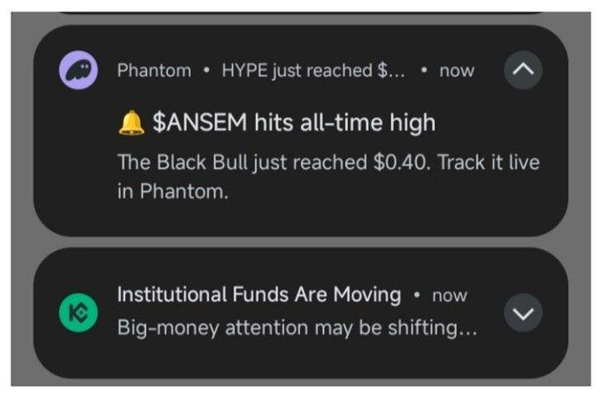 Crypto alert notifications from Phantom about $ANSEM hitting an all-time high of $0.40 and an update on institutional funds moving.