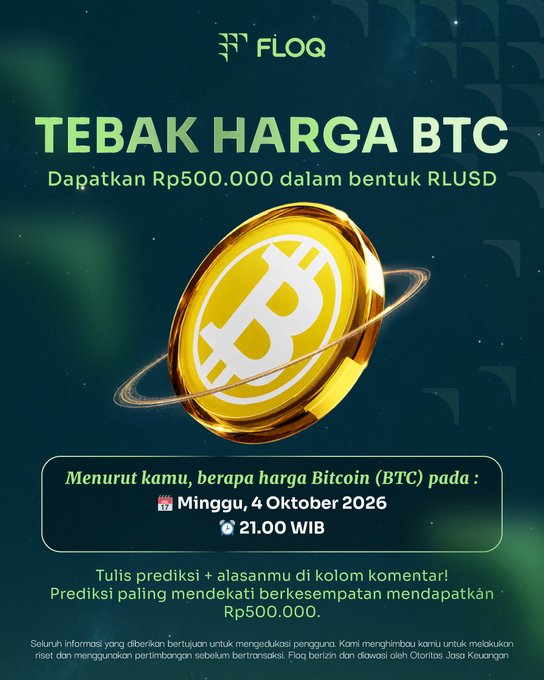 A promotional poster for FLOQ advertises a Bitcoin (BTC) price prediction contest in Indonesian, offering Rp500.000 in RLUSD for the closest guess of BTC's price on Sunday, October 4, 2026 at 21.00 WIB.